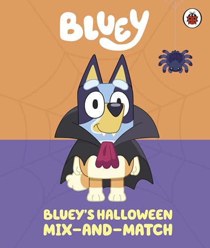 Bluey: Bluey’s Halloween Mix-and-Match: A picture play book