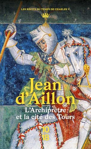 L'Archiprêtre et la cité des tours