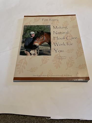 Making Natural Hoof Care Work for You