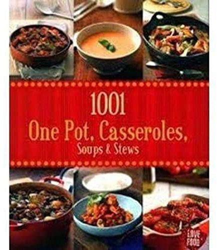 1001 One Pot Cazuelas Sopas Y Guisos