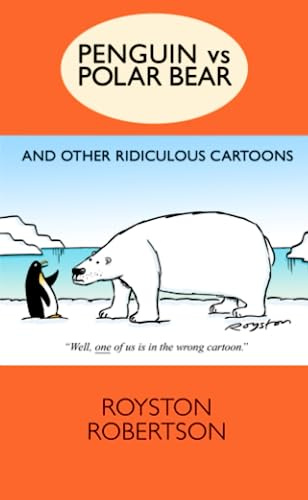 Penguin vs Polar Bear and Other Ridiculous Cartoons