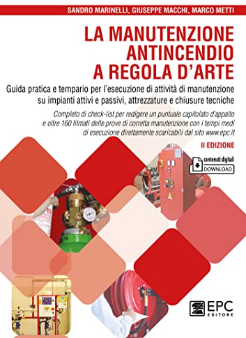 La manutenzione antincendio a regola d'arte