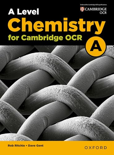 A Level Chemistry for OCR A Student Book (OCR A Level Sciences)