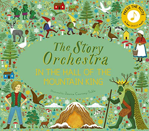 The Story Orchestra: In the Hall of the Mountain King: Press the note to hear Grieg's music (7)