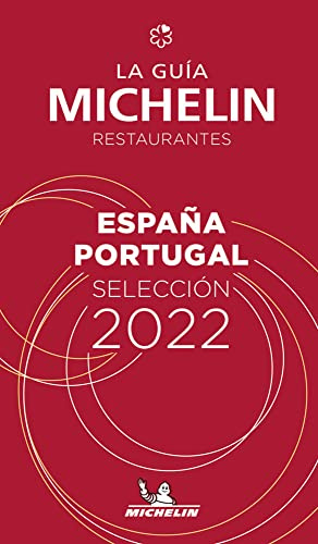 Michelin España & Portugal 2022: Restaurants (MICHELIN Hotelführer)