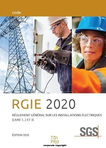 RGIE - Règlement général sur les installations électriques (2020)