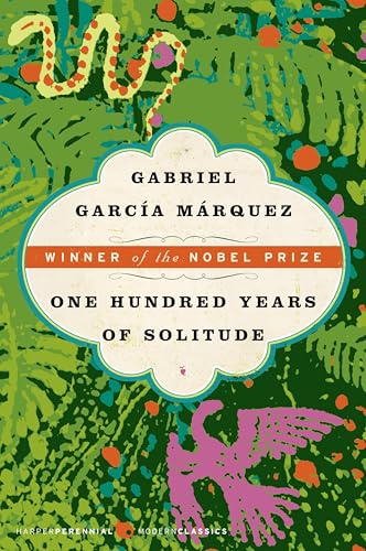One Hundred Years of Solitude: A Novel (Harper Perennial Modern Classics)