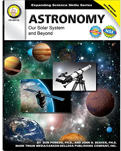 Mark Twain Astronomy Book, Middle and High School Earth and Space Science Workbook Covering Our Solar System and Beyond, Classroom or Homeschool Curriculum (Expanding Science Skills Series)
