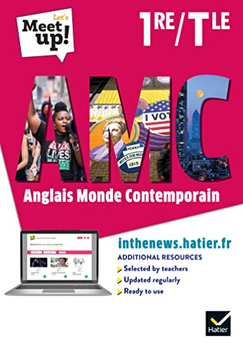 Let's Meet up ! AMC Anglais 1re Tle - Éd. 2021 - Livre élève