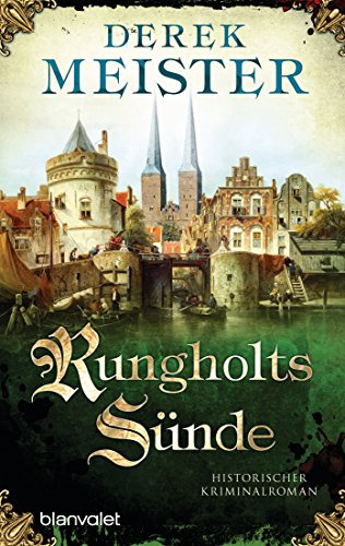 Rungholts Sünde: Historischer Kriminalroman: 37735