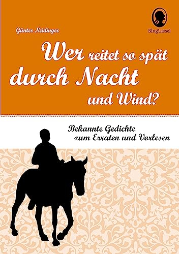 Das Gedichte-Buch für Senioren. Die schönsten deutschen Gedichte als Rate-Spiel. Mit Original-Text und vielen Infos: Bekannte Gedichte zum Erraten und Vorlesen