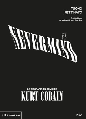 Nevermind: La biografía en cómic de Kurt Cobain: 5 (Marea gráfica)