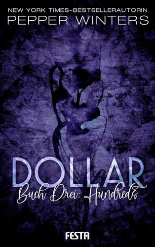 Dollar - Buch 3: Hundreds