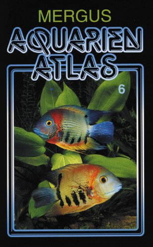 Aquarienatlas - Deutsche Ausgabe. Das umfassende Kompaktwerk über die Aquaristik - mit 2600 Zierfischen und 400 Wasserpflanzen in Farbe. Komprimiertes ... Ausgabe. Das umfassende Kompaktwerk über...