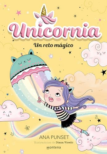 Unicornia 3 - Un reto mágico: ¡Un libro mágico con purpurina en la cubierta! (Universo Unicornia)