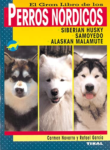 Perros Nordicos, Gran Libro De Los