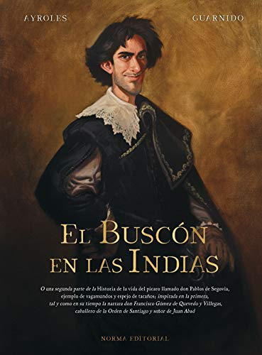 El Buscón En Las Indias (2ª Edición) (SIN COLECCION)