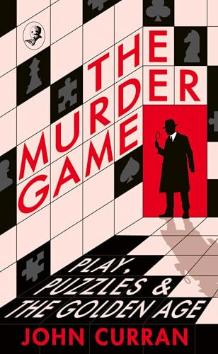 The Murder Game: Shortlisted for the CWA Gold Dagger for Non-Fiction 2026