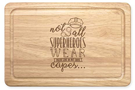 Policemen Not All Superheroes Wear Capes Rectangular Wooden Chopping Board