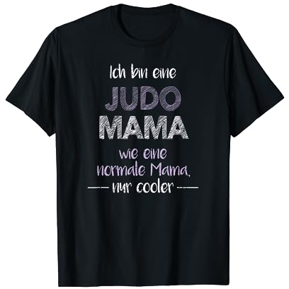 Judo-Kampf Shirts & Geschenke zum Muttertag