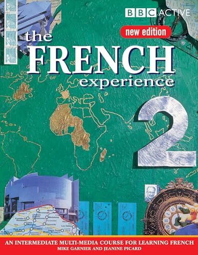 The French Experience 2: Course Book