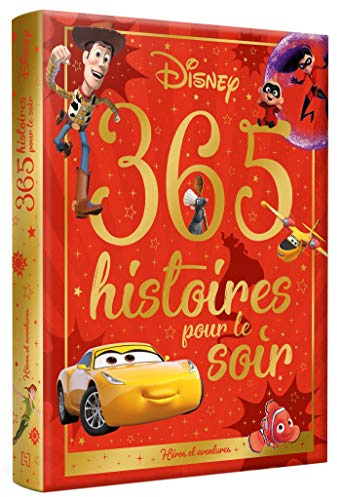 DISNEY - 365 Histoires pour le soir - Héros et aventures: Spécial Aventures