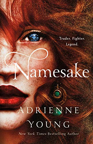 Namesake: A Novel (The World of the Narrows, 2)