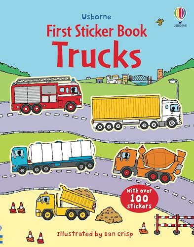 First Sticker Book Trucks: A Delightful Sticker Activity Book Showcasing Trucks, Construction Sites, and More