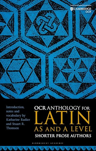 OCR Anthology for Latin AS and A Level Shorter Prose Authors