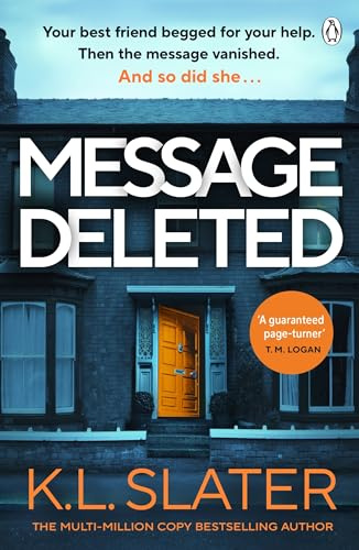 Message Deleted: The new psychological suspense thriller from Sunday Times Bestselling Author