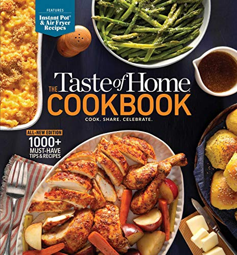 The Taste of Home Cookbook, 5th Edition: Cook. Share. Celebrate. (Taste of Home Classics)