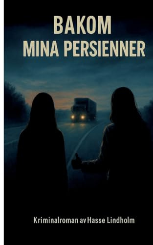 Bakom mina persienner