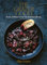 The Grater Good: Hearty, delicious recipes for plant-based living