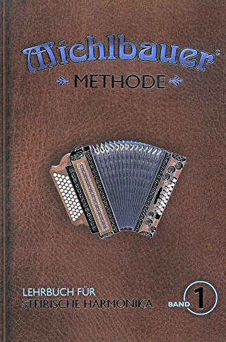 Lärobok för Steirische Harmonika med CD – volym 1