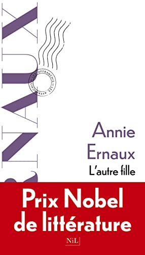 L'Autre Fille - Prix Nobel de Littérature 2022
