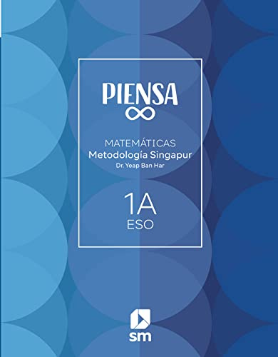 Piensa Infinito. Metodología Singapur. 1 Secundaria