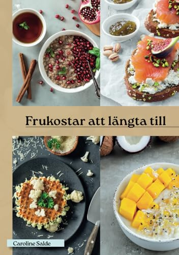 Frukostar att längta till