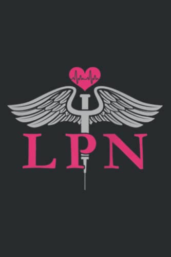 Lpn Nurse Flag Caduceus Nursing Staff for Men And: Lined Journal Notebook with 6x9 inches, 120 Pages