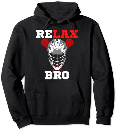 Relax Bro - LaX Lacrosse Players Helmet Design for Men Pullover Hoodie