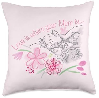 Disney The Aristocats Love is Where Your Mum is Mother’s Day Throw Pillow