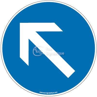 AUA SIGNALETIQUE - Panneau Sens obligatoire Haut Gauche - Ø 330 mm, Aluminium Dibond 3mm