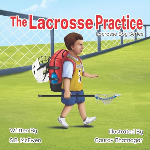 The Lacrosse Practice