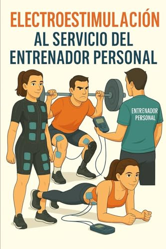 Electroestimulación al servicio del Entrenador Personal