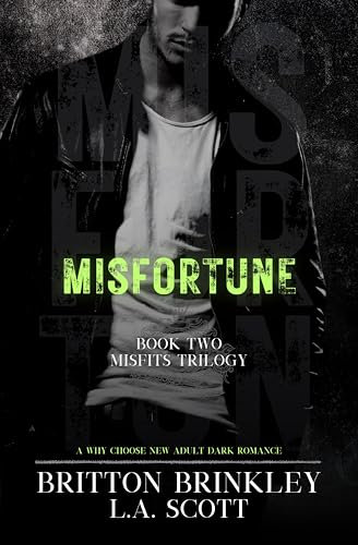 Misfortune : A Why Choose New Adult Dark Romance (Misfits Book 2)