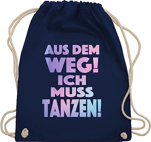 Turnbeutel Rucksack - Festival Zubehör - Aus dem Weg Ich muss tanzen I Geschenk Tanzliebhaber I Tanzbegeistert I Party I Dance - Unisize - Navy Blau - festivaltasche festivalbeutel konzert tanz