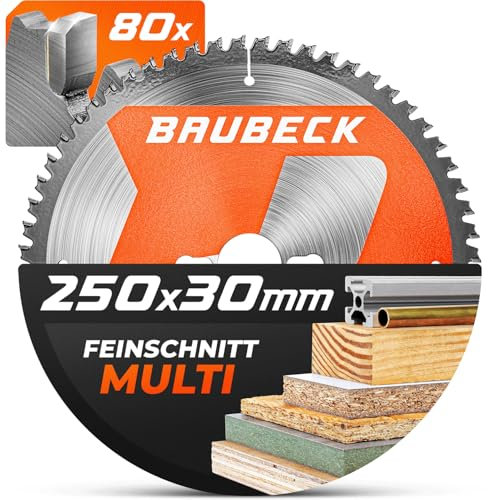 BAUBECK Sägeblatt 250x30 2.5mm Feinschnitt in Holz & Alu, 80 Zähne für Kapp- & Tischkreissägen, wie von Einhell. Dewalt 7492, Elektra Beckum KGS 300 kompatibel, Kreissägeblatt 250, Kappsägeblatt 250