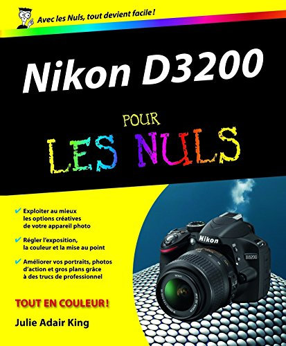 Nikon D3200 pour les nuls (Informatique pour les nuls)