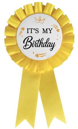 It's My Birthday Party Badge Button, Happy Birthday Boys and Girls Children Adults Yellow Corsage Award Ribbon Birthday Party Decorations Sign