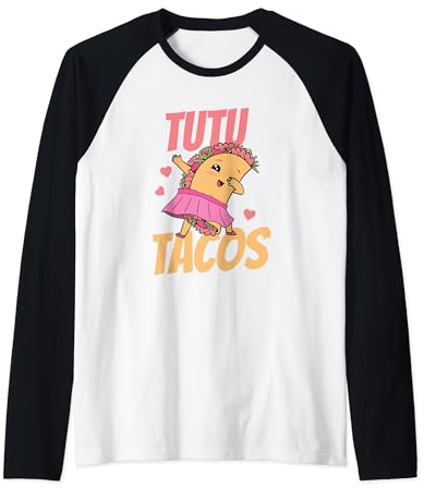 Lustige Taco-Ballett-Tänzerinnen Ballerina Tanz mexikanische Feinschmecker Raglan