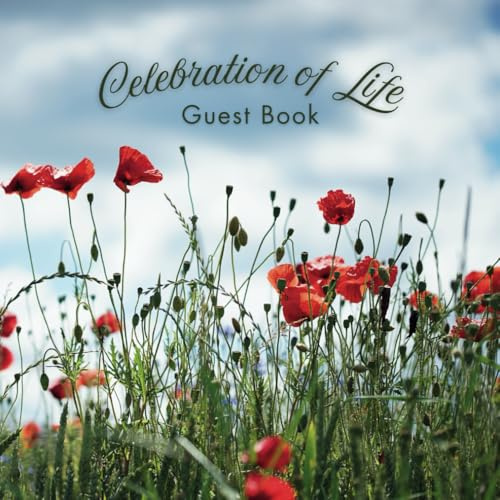 Celebration of Life Guest Book: Funeral Guest Book | Memorial Service Sign-in Book | In Loving Memory Register for Family and Friends | 8.5 x 8.5 Inches, 110 Pages